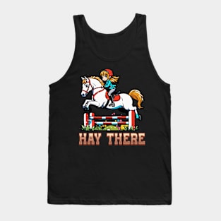 Hay There I Equestrian Pony Horse Lover Tank Top